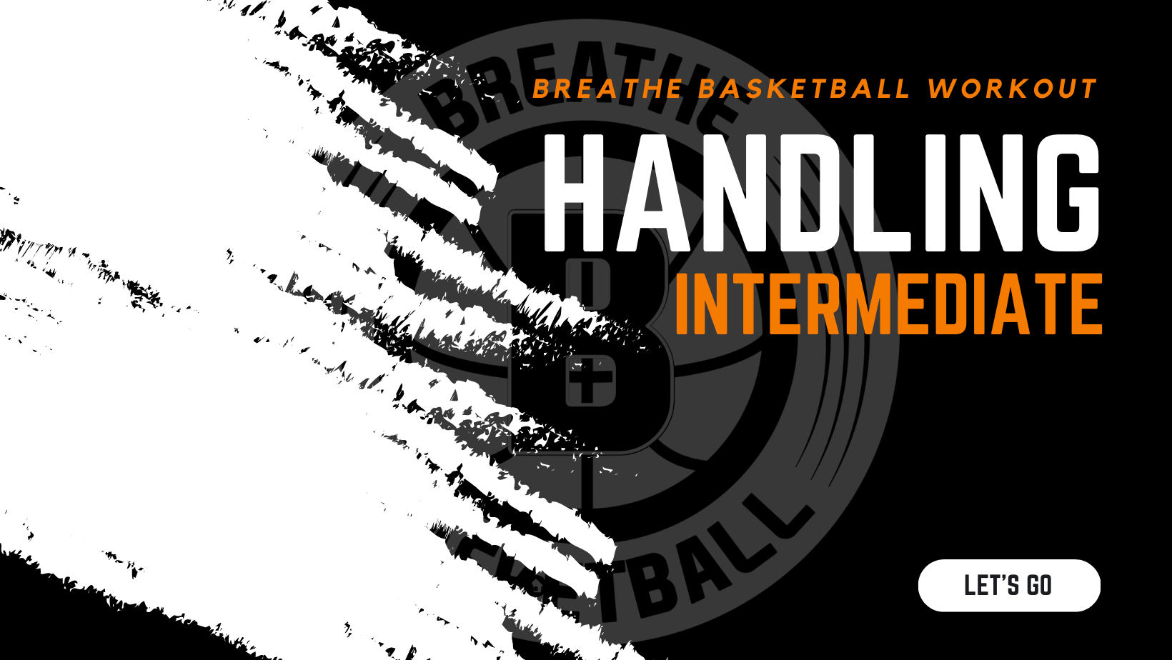 Ball Handling - Intermediate Image